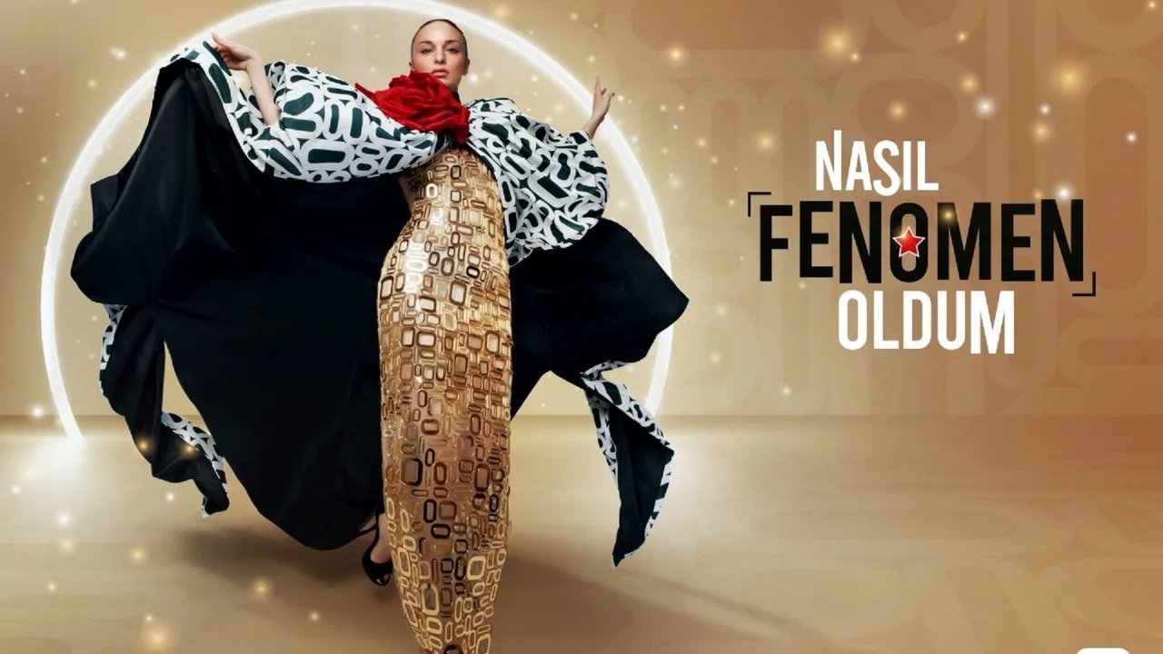 Nasıl Fenomen Oldum İzle